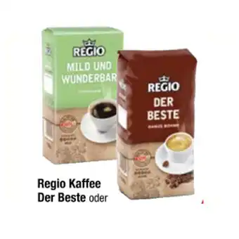 Maximarkt Regio Kaffee Der Beste oder Mild und Wunderbar Bohne oder gemahlen Maximarkt 500 Gramm 1 Packung Angebot