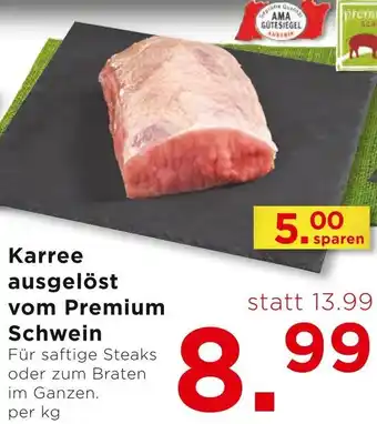 Unimarkt Karree ausgelöst vom Premium Schwein Angebot