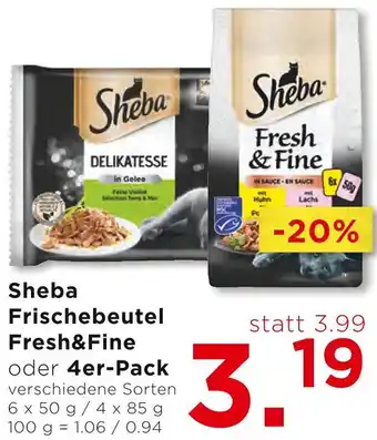 Unimarkt Sheba Frischebeutel Fresh&Fine oder 4er-Pack Angebot