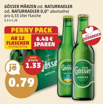 PENNY GÖSSER MÄRZEN od. NATURRADLER od. NATURRADLER 0.0 0.33L Angebot