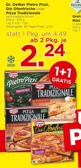 Unimarkt Dr. Oetker Pietro Pizzi, Die Ofenfrische oder Pizza Tradizionale Angebot