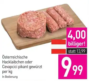 Sutterlüty Österreichische Hacklaibchen oder Cevapcici pikant gewürzt per kg Angebot