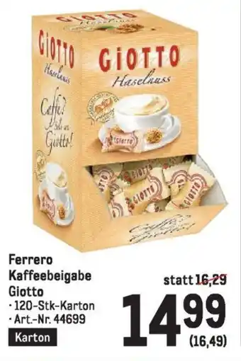 Metro Ferrero Kaffeebeigabe Giotto Angebot