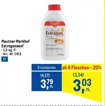 Metro Mautner Markhof Estragonsenf 1.3kg Angebot