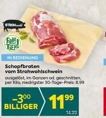 Billa Schopfbraten vom Strohwohlschwein Angebot