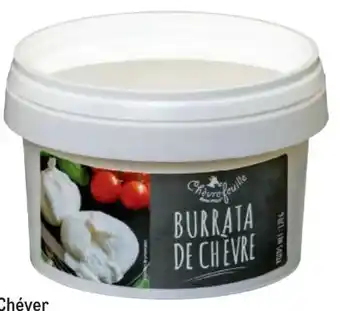 Metro Burrata de Chèvre Angebot