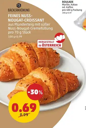 PENNY BÄCKERKRÖNUNG FEINES NUSS- NOUGAT-CROISSANT Angebot