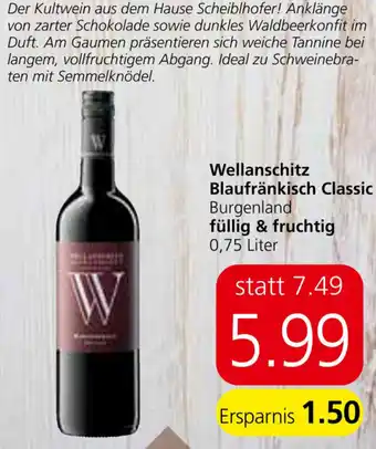 Eurospar Wellanschitz Blaufränkisch Classic Angebot