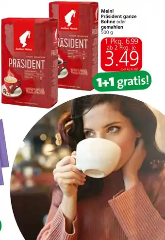 Eurospar Meinl Präsidente Ganze Bohne Oder Gemahlen 500g Angebot