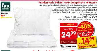 Interspar Frankenstolz Polster oder Steppdecke Kansas Angebot