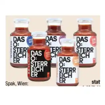 Maximarkt Spak Das Österreicher Ketchup oder Grillsauce versch. Sorten Maximarkt 1 Flasche Angebot