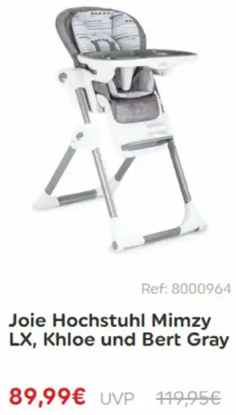 Smyths Toys Joie Hochstuhl Mimzy LX, Khloe Und Bert Gray Angebot