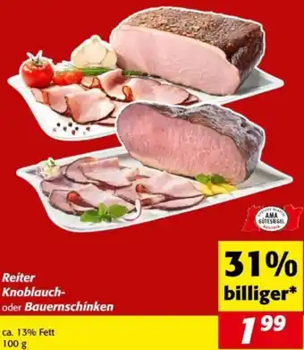 Nah&Frisch Reiter Knoblauch- oder Bauernschinken Angebot