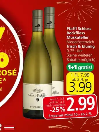 Spar Pfaffl Schloss Schloss Bockfliess Angebot