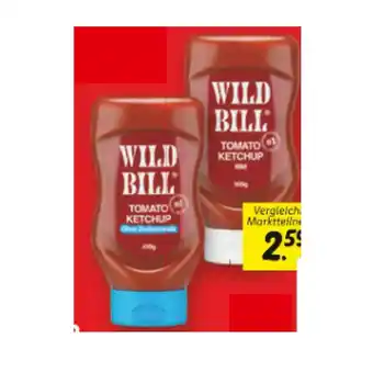 Lidl Wild Bill Ketchup versch. Sorten Lidl 1 Flasche Angebot
