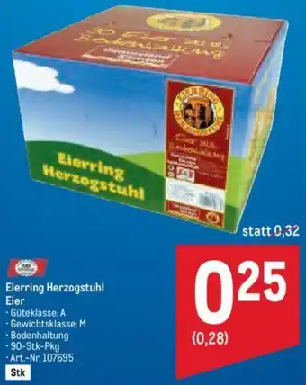 Metro Eierring Herzogstuhl Eier Angebot
