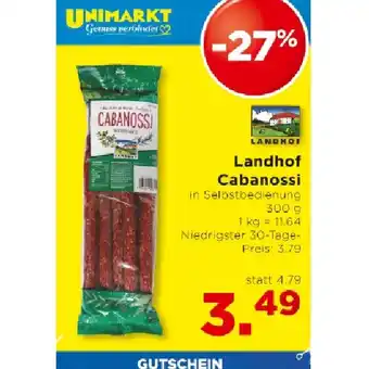 Unimarkt Landhof Cabanossi je 3.49€ Unimarkt Angebot