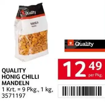 Transgourmet QUALITY HONIG CHILLI MANDELN Angebot