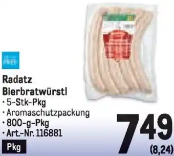 Metro Radatz Bierbratwürstl Angebot