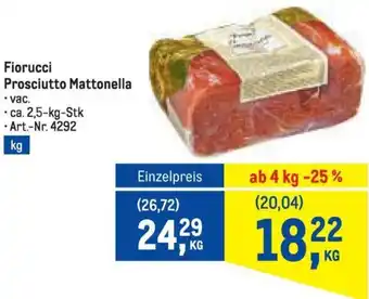 Metro Fiorucci Prosciutto Mattonella Angebot