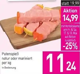 Sutterlüty Putenspieß natur oder mariniert per kg Angebot