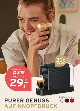 Tchibo Eduscho Cafissimo pure+ Angebot