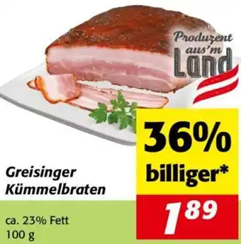 Nah&Frisch Greisinger Kümmelbraten 100g Angebot