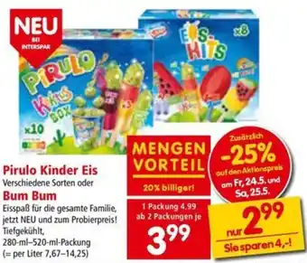 Interspar Pirulo Kinder Eis Verschiedene Sorten oder Bum Bum , 280ml-520ml Angebot