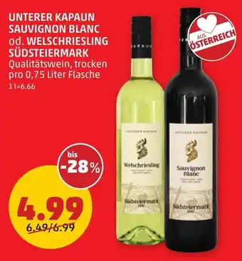 PENNY UNTERER KAPAUN SAUVIGNON BLANC od. WELSCHRIESLING SÜDSTEIERMARK Angebot