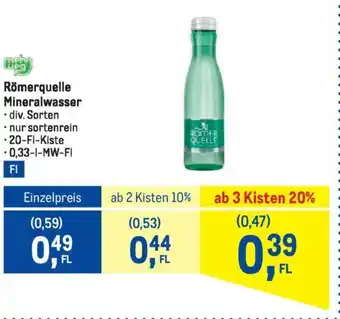 Metro Römerquelle Mineralwasser 0.33L Angebot