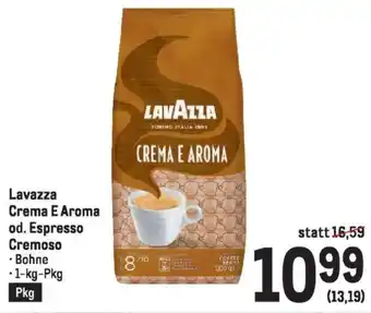 Metro Lavazza Crema E Aroma od. Espresso Cremoso 1kg Angebot