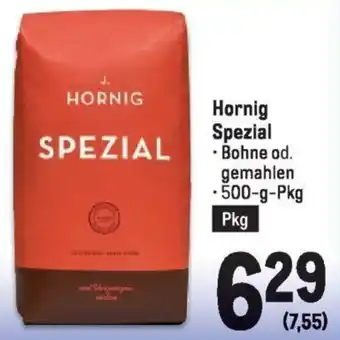 Metro Hornig Spezial 500g Angebot