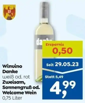 ADEG Winuino Danke weiß od. rot Zweisam, Sonnengruß od. Welcome Wein 0.75 Liter Angebot