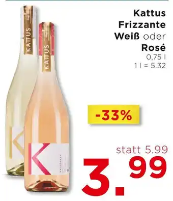 Unimarkt Kattus Frizzante Weiß oder Rosé 0.75 l Angebot