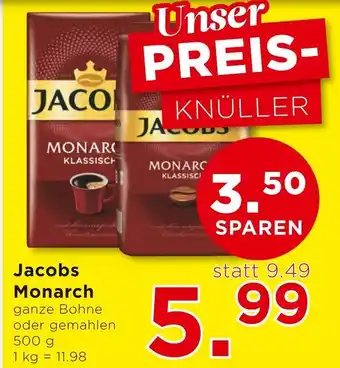 Unimarkt Jacobs Monarch ganze Bohne oder gemahlen 500 g Angebot