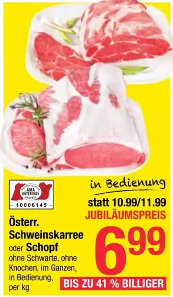 Maximarkt Österr. Schweinskarree oder Schopf Angebot