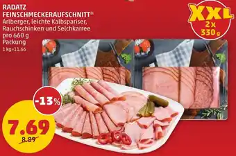 PENNY RADATZ FEINSCHMECKERAUFSCHNITT 660g Angebot