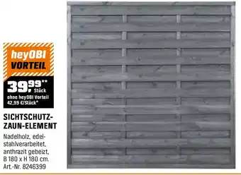OBI SICHTSCHUTZ- ZAUN-ELEMENT Angebot