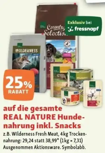 Fressnapf auf die gesamte REAL NATURE Hunde- nahrung inkl. Snacks Angebot