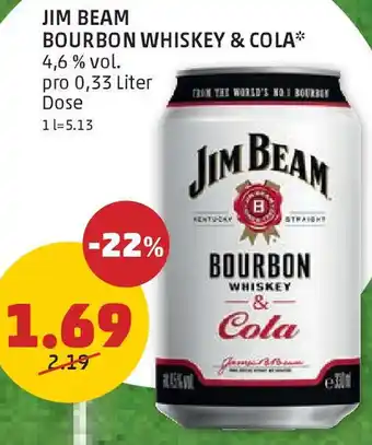 PENNY JIM BEAM BOURBON WHISKEY & COLA 0.33 Liter Angebot