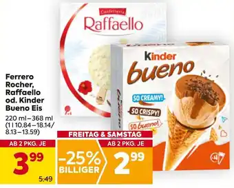 Billa Ferrero Rocher, Raffaello od. Kinder Bueno Eis 220ml-368ml Angebot