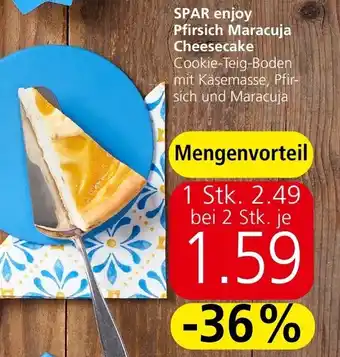 Spar SPAR enjoy Pfirsich Maracuja Cheesecake Angebot
