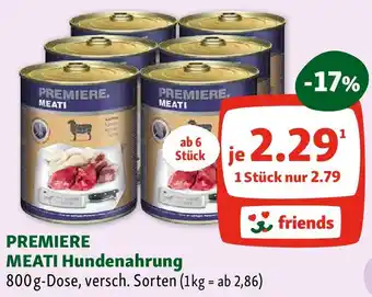 Fressnapf PREMIERE MEATI Hundenahrung 800g Angebot