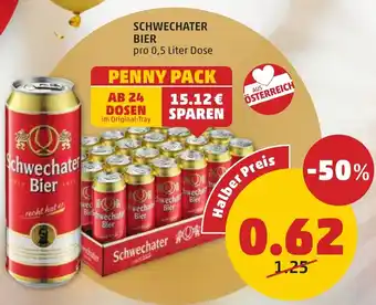 PENNY SCHWECHATER BIER pro 0,5 Liter Dose Angebot