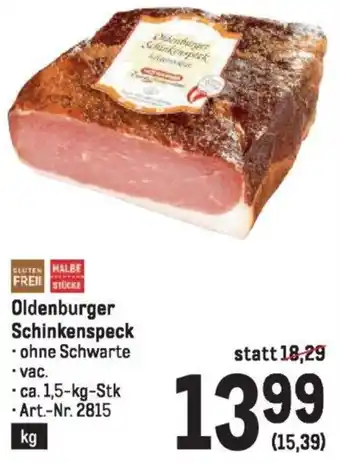 Metro Oldenburger Schinkenspeck Angebot