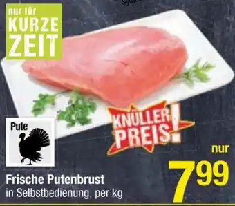 Maximarkt Frische Putenbrust Angebot