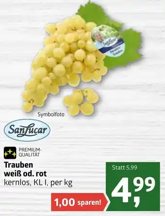 ADEG SanLucar Trauben Weiß Od. Rot Kl 1 Angebot