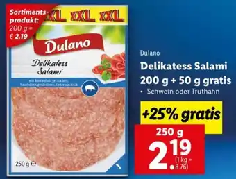 Lidl Delikatess Salami 200 g + 50 g Gratis 250g Angebot