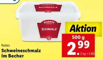 Lidl Schweineschmalz Im Becher 500g Angebot