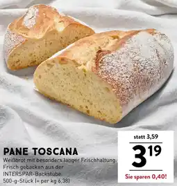 Interspar PANE TOSCANA Angebot